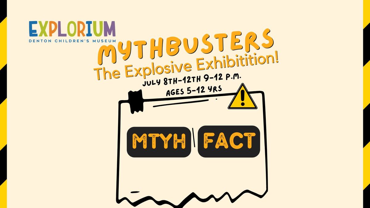Mythbuster STEAM camp