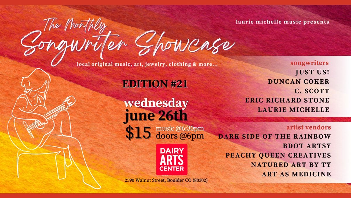 The Monthly Songwriter Showcase: Edition #21