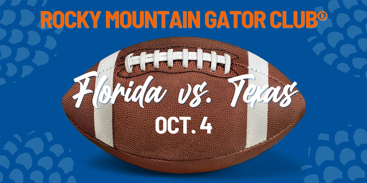 UF vs. Texas (Reserved Seating)