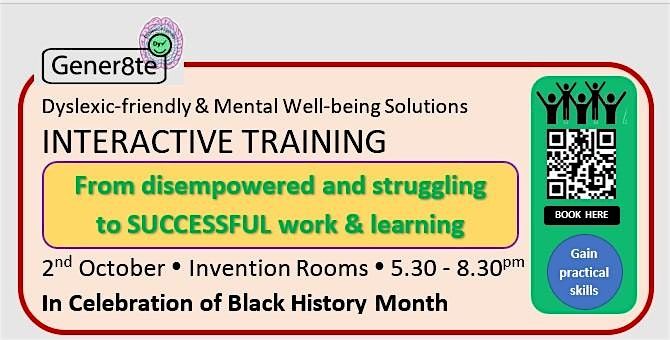 Dyslexic-friendly and Mental Well-being Training for Black History Month