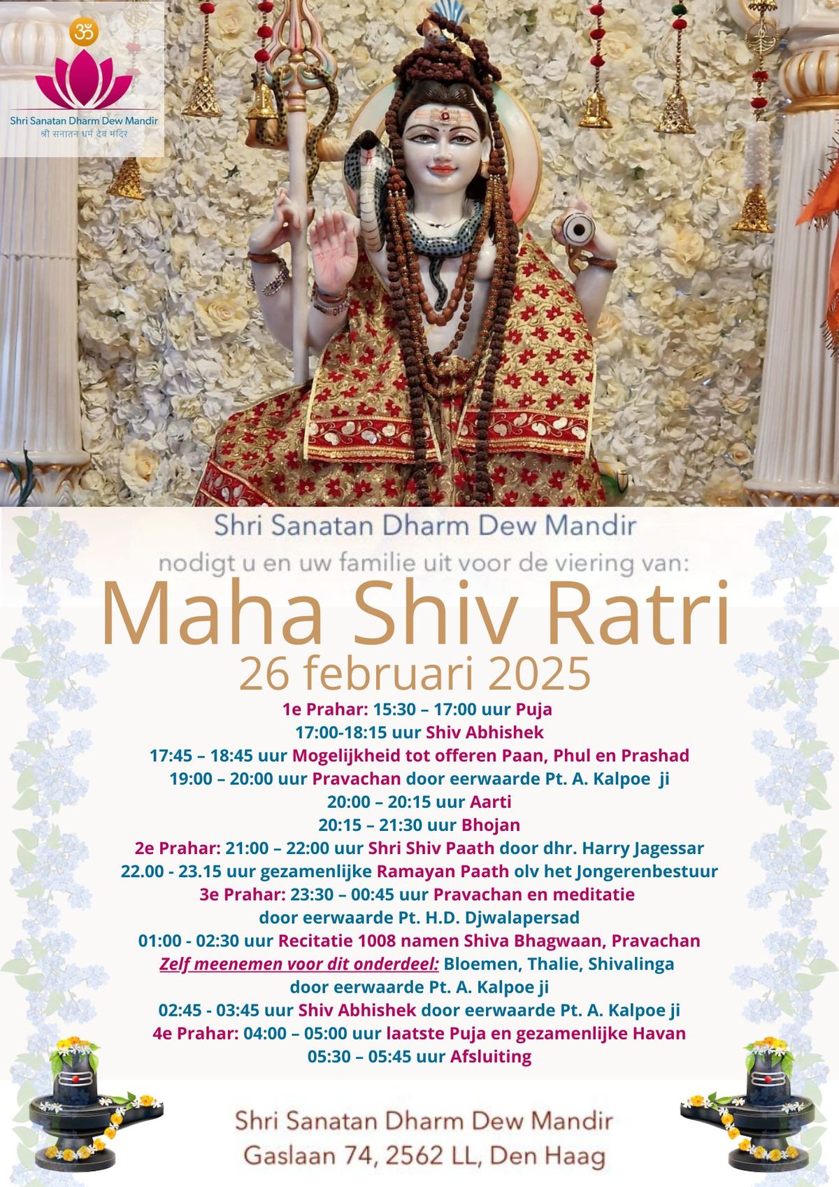 Maha Shiva Ratri - Shri Sanatan DewMandir-  woensdag 26 feb 2025