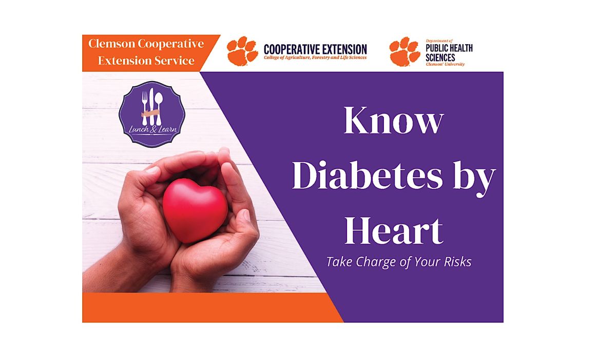 Lunch & Learn: Know Diabetes By Heart