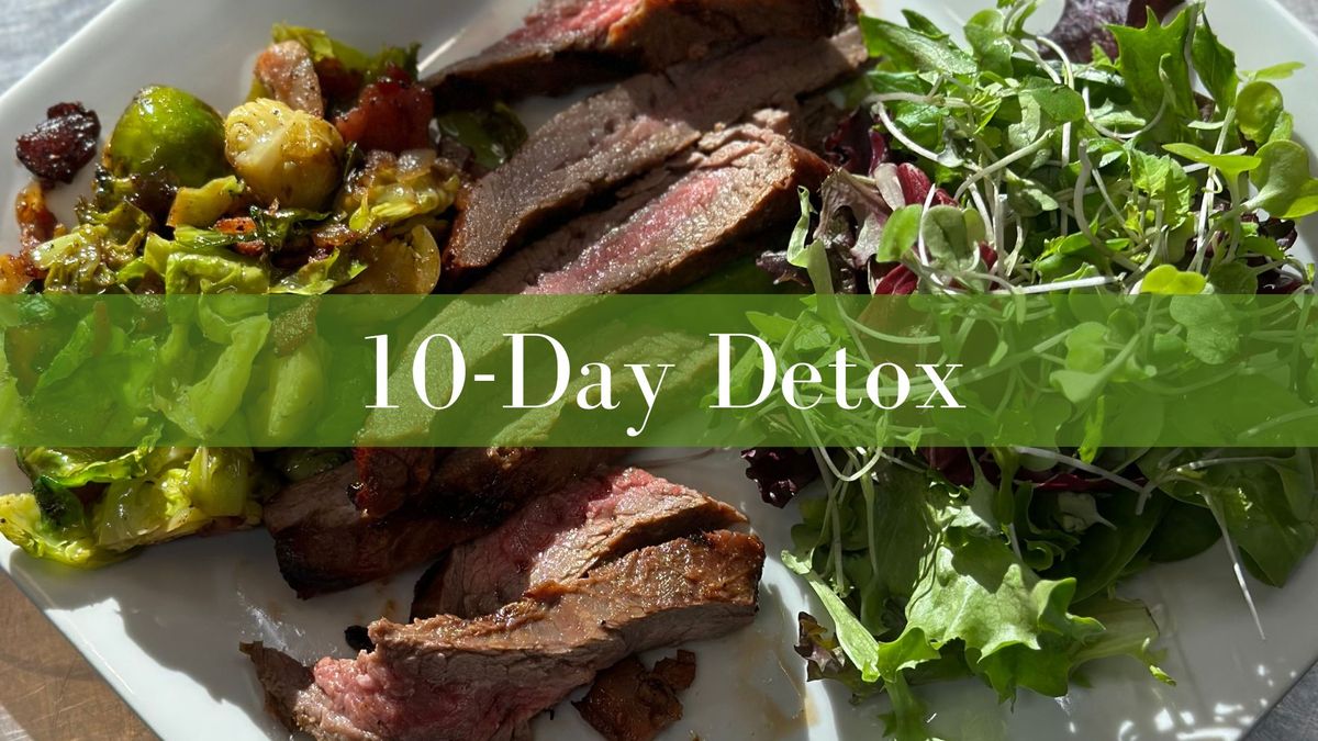 Reclaim Your Health: 10 Day Detox