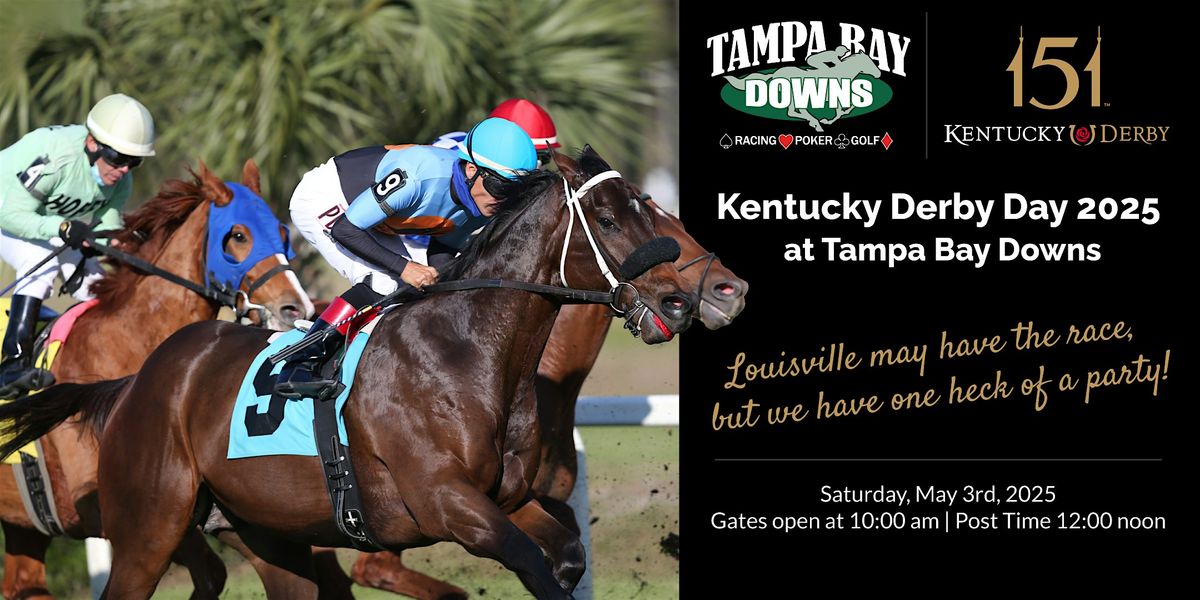 Kentucky Derby Day 2025 at Tampa Bay Downs