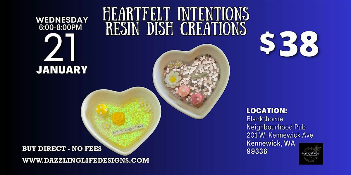 Heartfelt Intentions: Resin Dish Creations