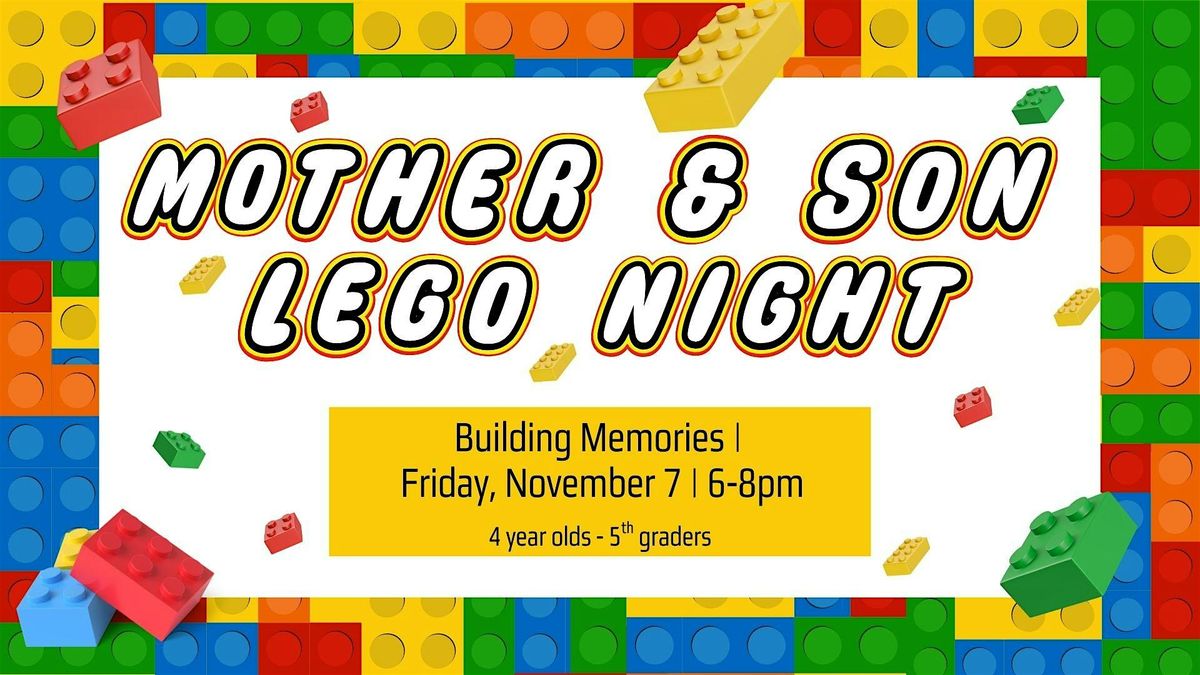 Mother & Son LEGO Night