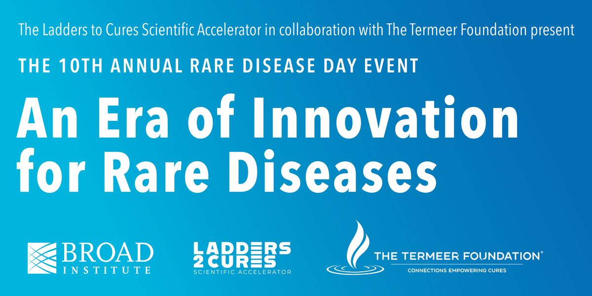 10th Annual Rare Disease Day Event: An Era of Innovation for Rare Diseases