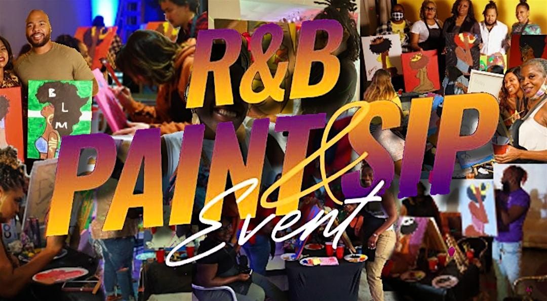 RnB: A Soulful Sip & Paint (Happy Hour Edition)