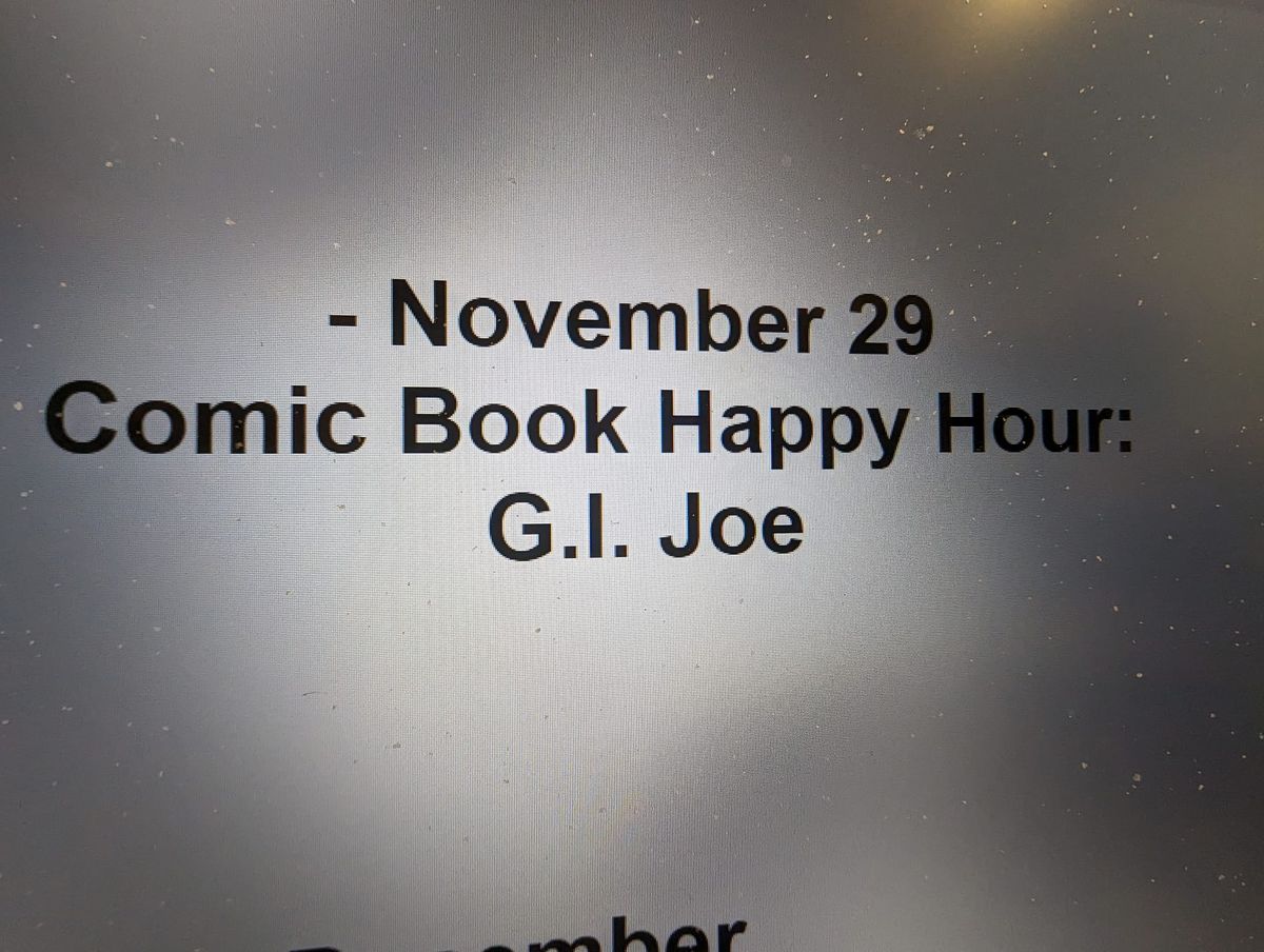 Comic  Book Happy Hour. G.I.Joe