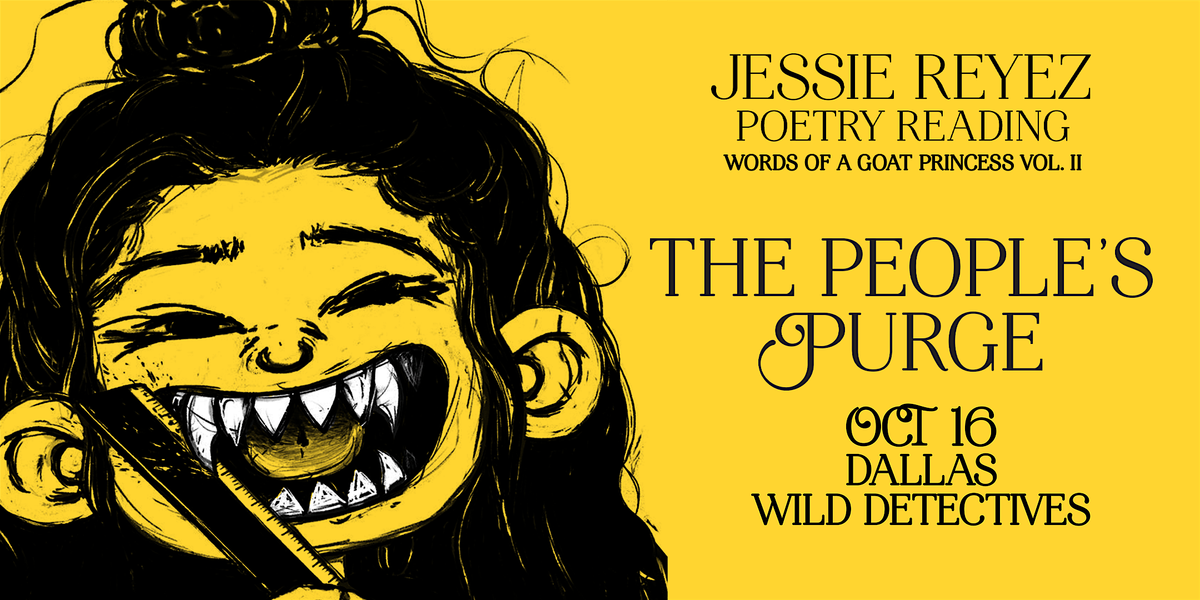 Jessie Reyez Words of A Goat Princess The People\u2019s Purge Poetry Reading