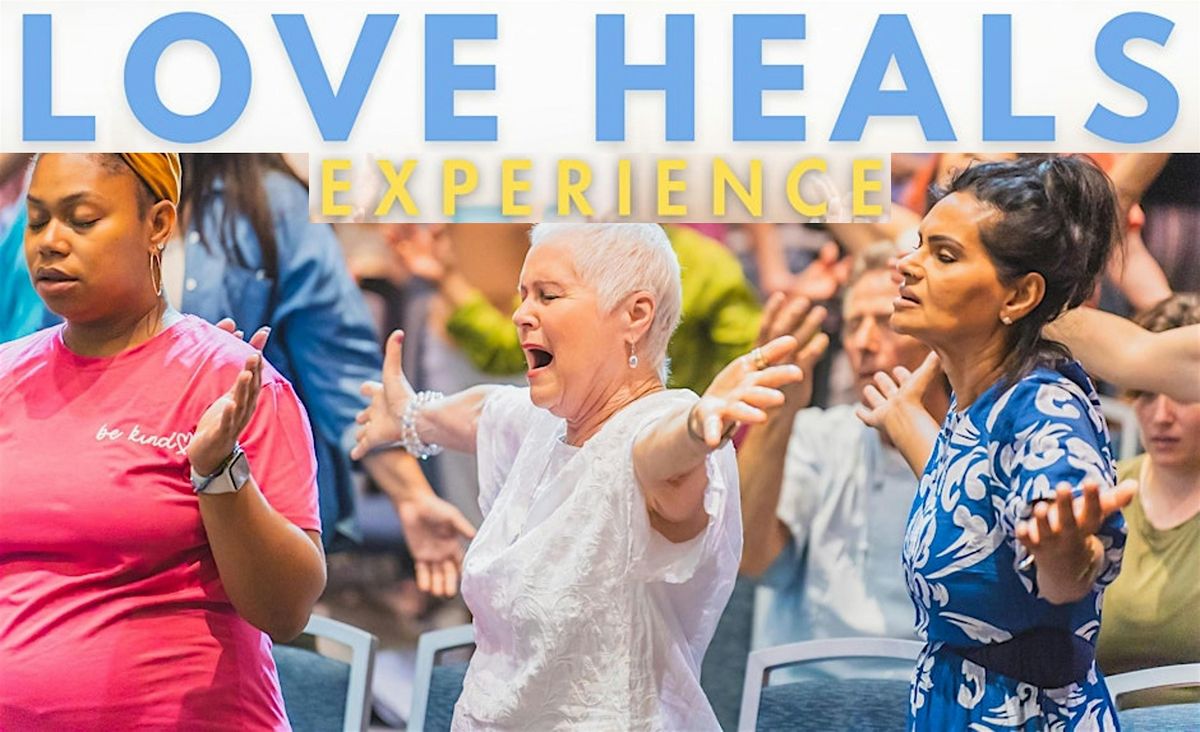 Love Heals Experience (Albuquerque, NM)