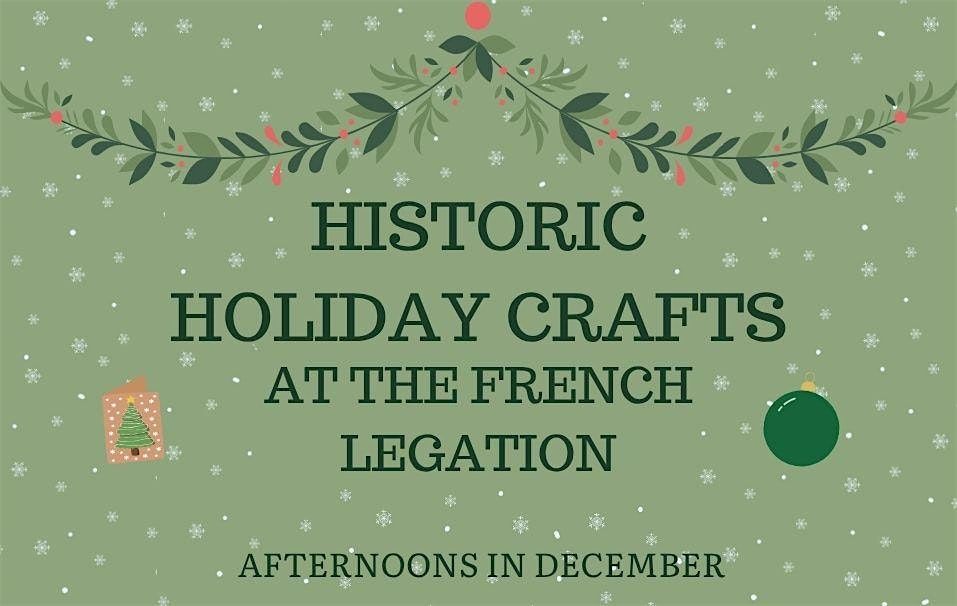 Historic Holiday Crafts