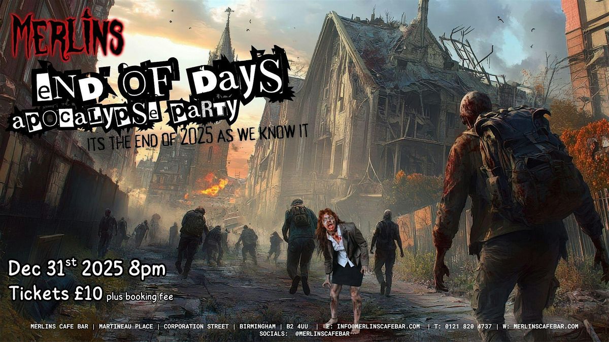 End of Days Apocalypse NYE Party