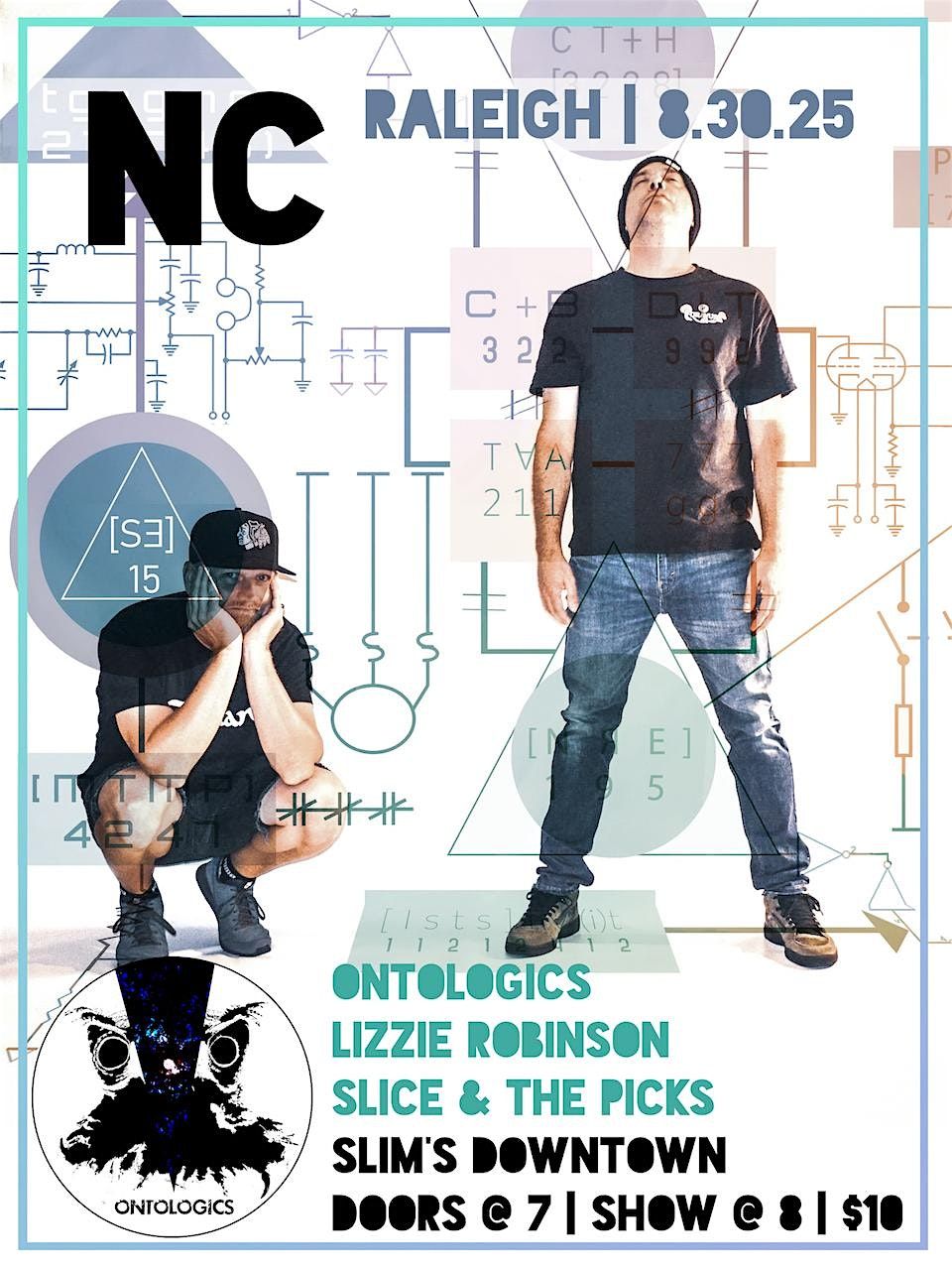 Ontologics, Lizzie Robinson, and Slice & The Picks