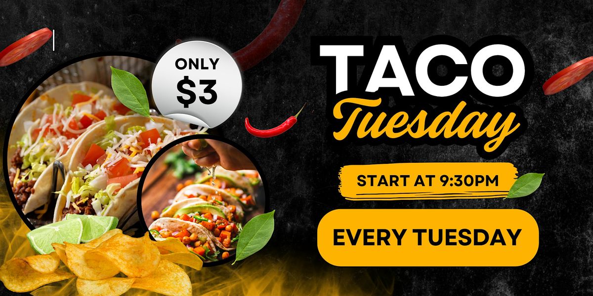 Taco Tuesday Late Night | Napa Vybes Restaurant & Lounge  Downtown Orlando