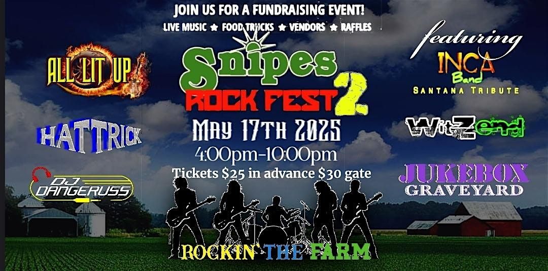 Snipes Rock Fest 2