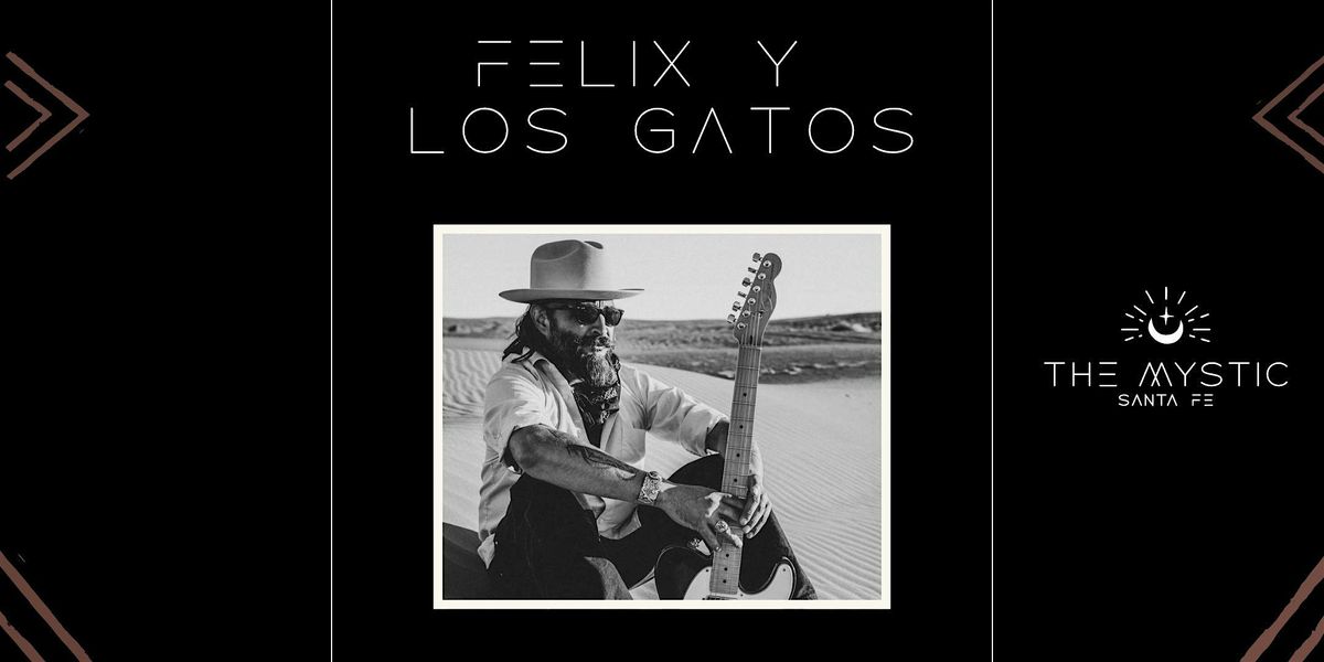 Felix y Los Gatos
