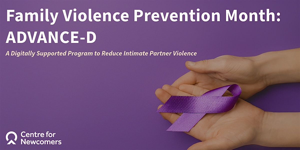 Family Violence Prevention Month: ADVANCE-D