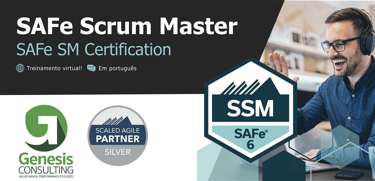 SAFe Scrum Master - Certifica\u00e7\u00e3o SAFe SM  - Live OnLine - Portugu\u00eas