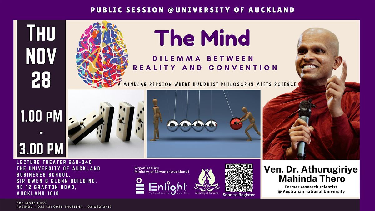 The Mind: Dilemma Between Reality and Convention \u2013 Auckland Talk