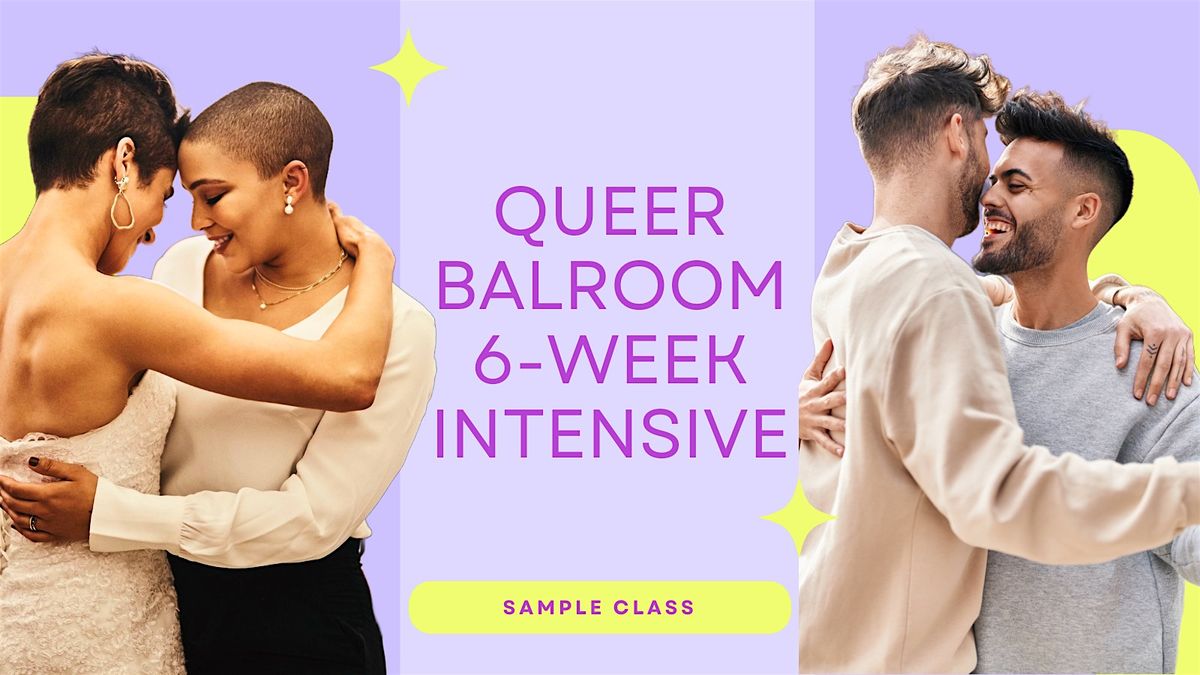 QUEER BALLROOM dance series:  sample class