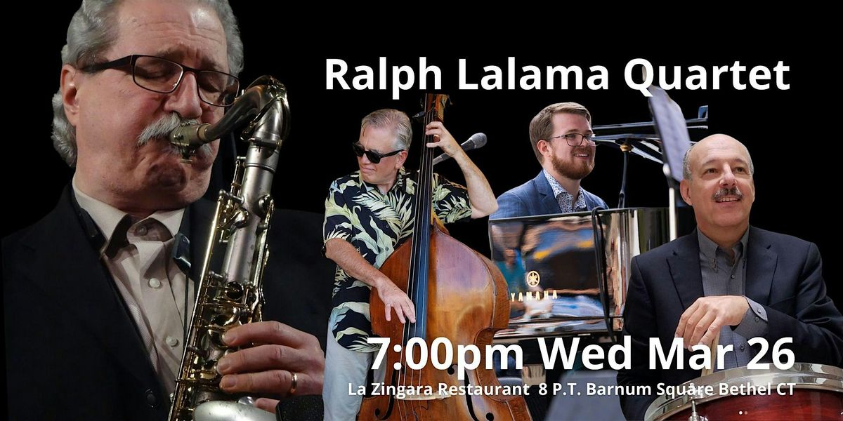 Ralph Lalama Quartet Feat Andrew Wilcox, Steve Bulmer & Tom Melito @LaZing!