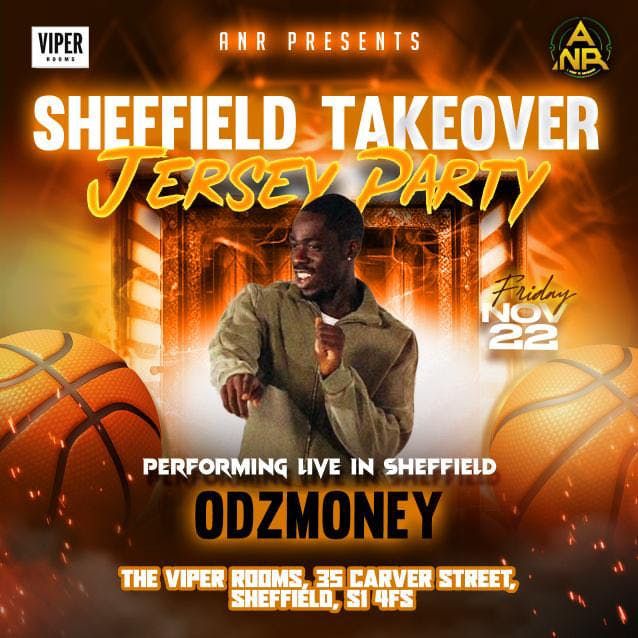 Sheffield Takeover: Jersey Party - Opening Act Odzmoney