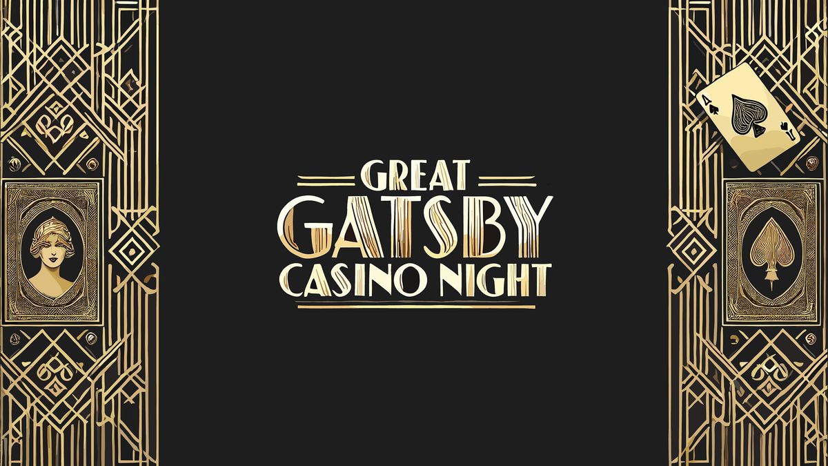 Great Gatsby Casino Night Fundraiser