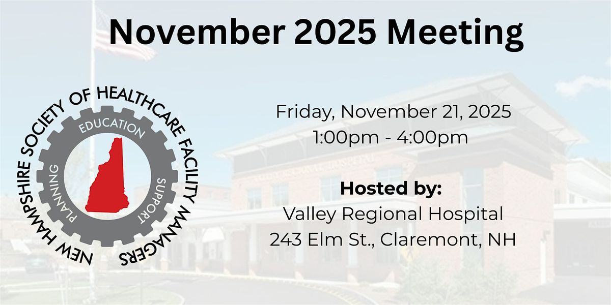 NHSHFM November 2025 Monthly Meeting