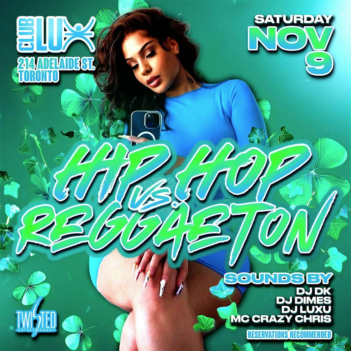 Hip Hop Vs Reggaeton | Nov 9th |Club Lux