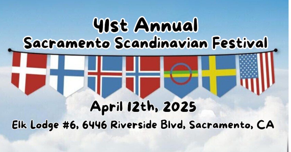 41st Annual Sacramento Scandinavian Festival