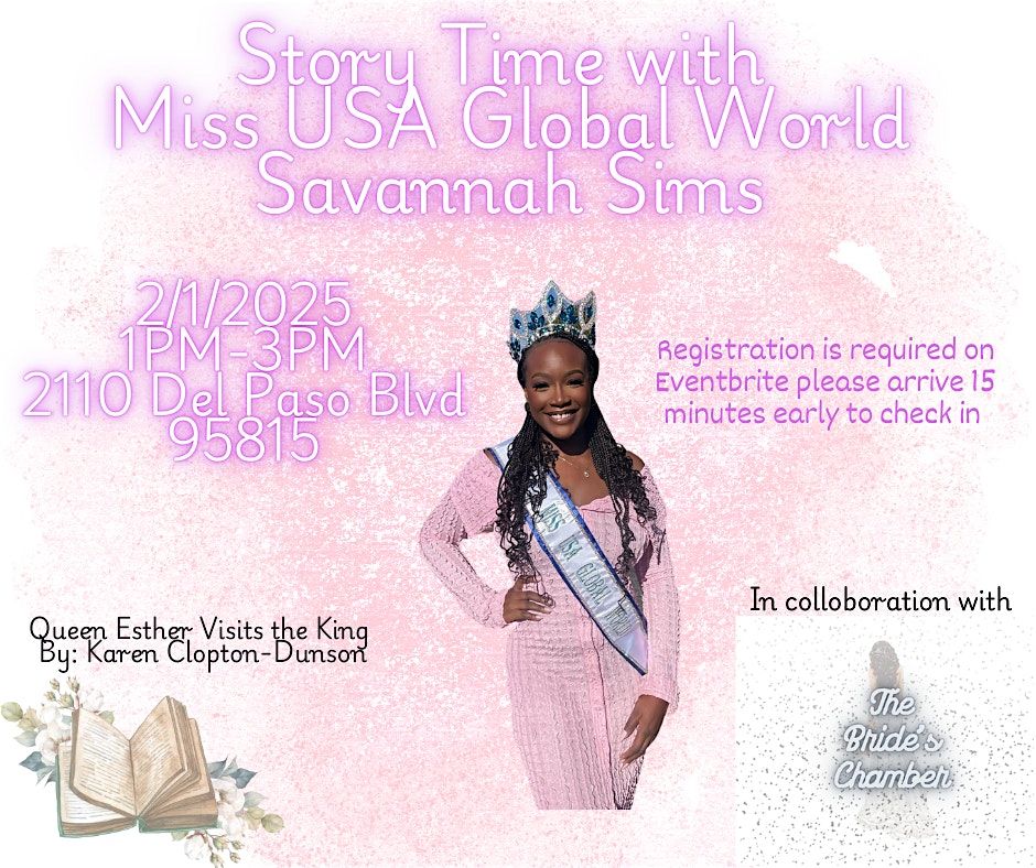 Story Time with Miss USA Global World Savannah Sims