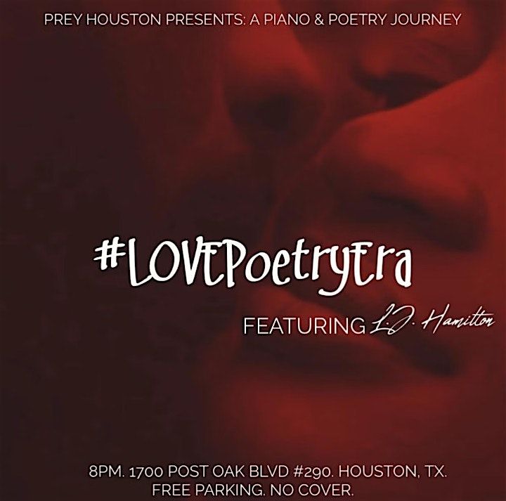 PREY Houston Presents: Piano & Poetry featuring L.J. Hamilton