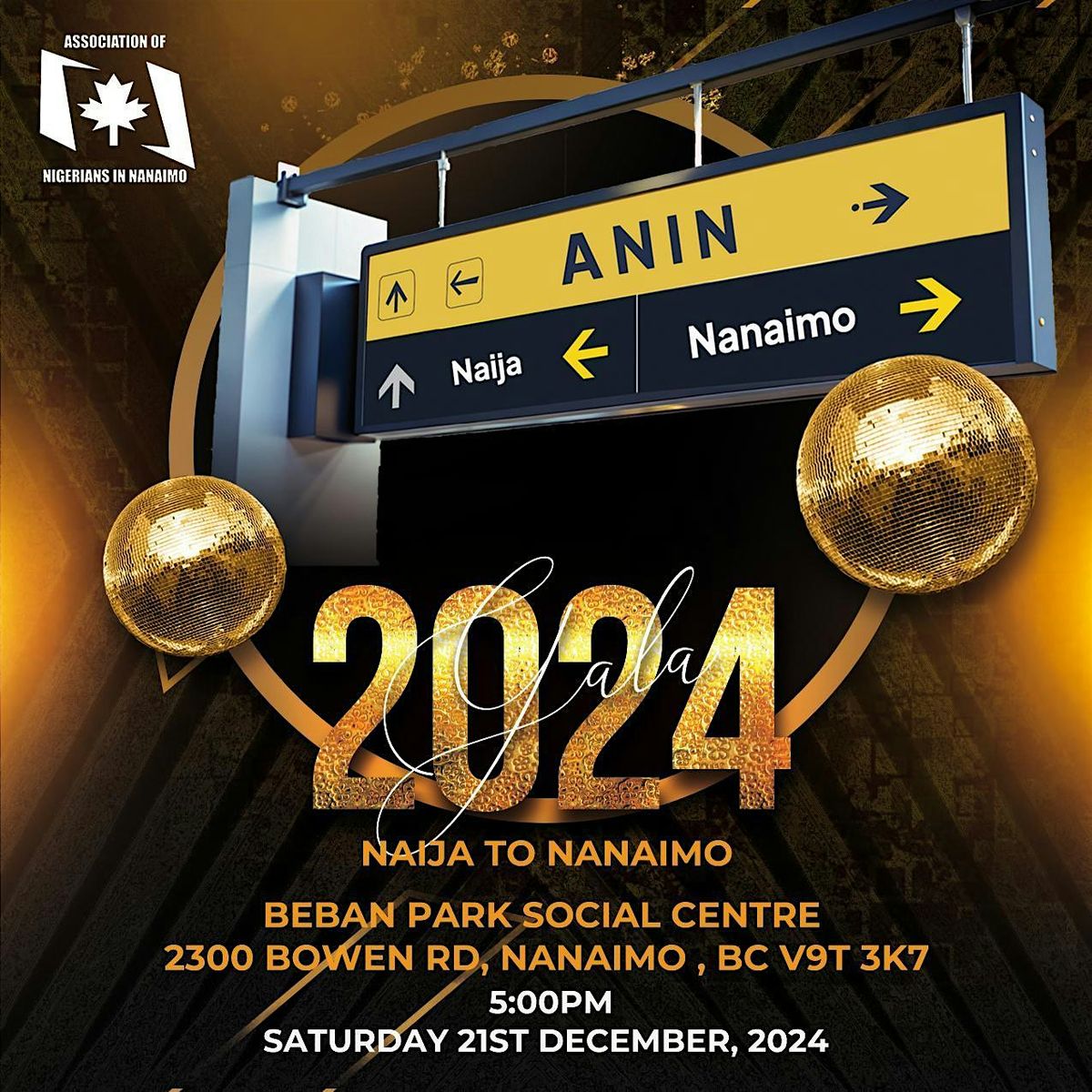 NAIJA TO NANAIMO "ASSOCIATION OF NIGERIANS IN NANAIMO 2024 GALA"