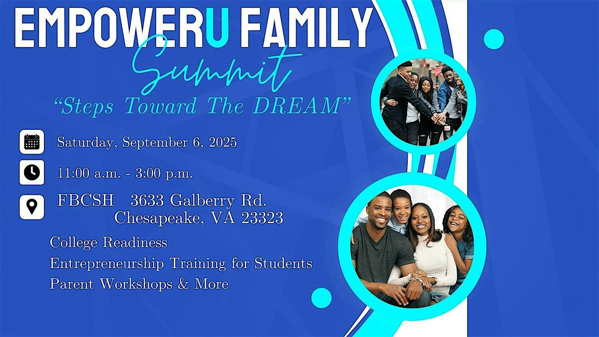 EMPOWERU: Steps Toward the DREAM