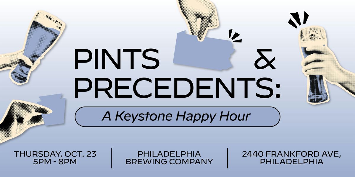 Pints & Precedents: A Keystone Happy Hour