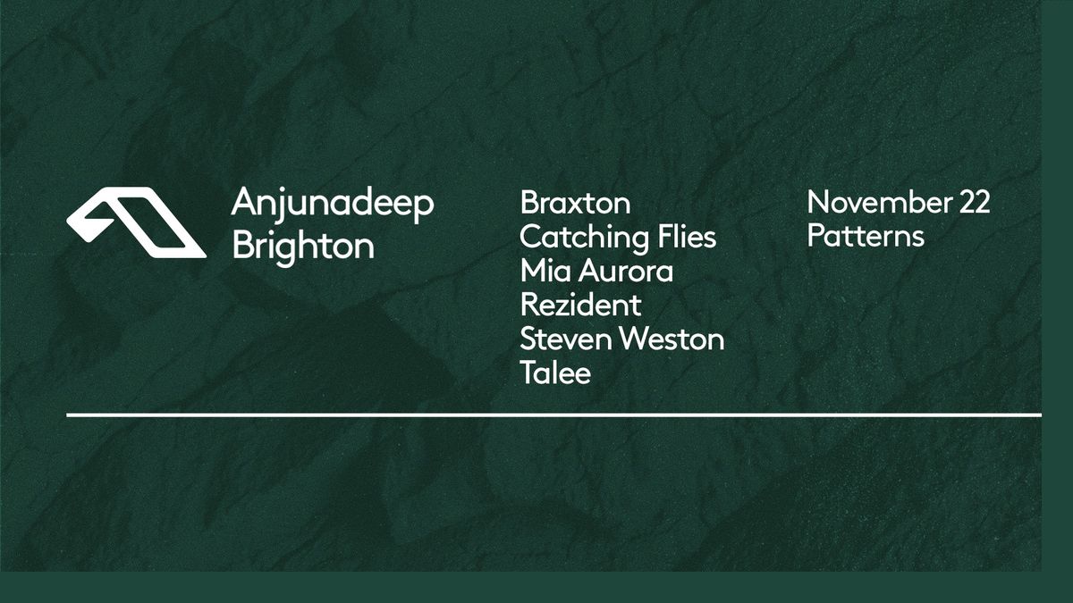 Anjunadeep Brighton