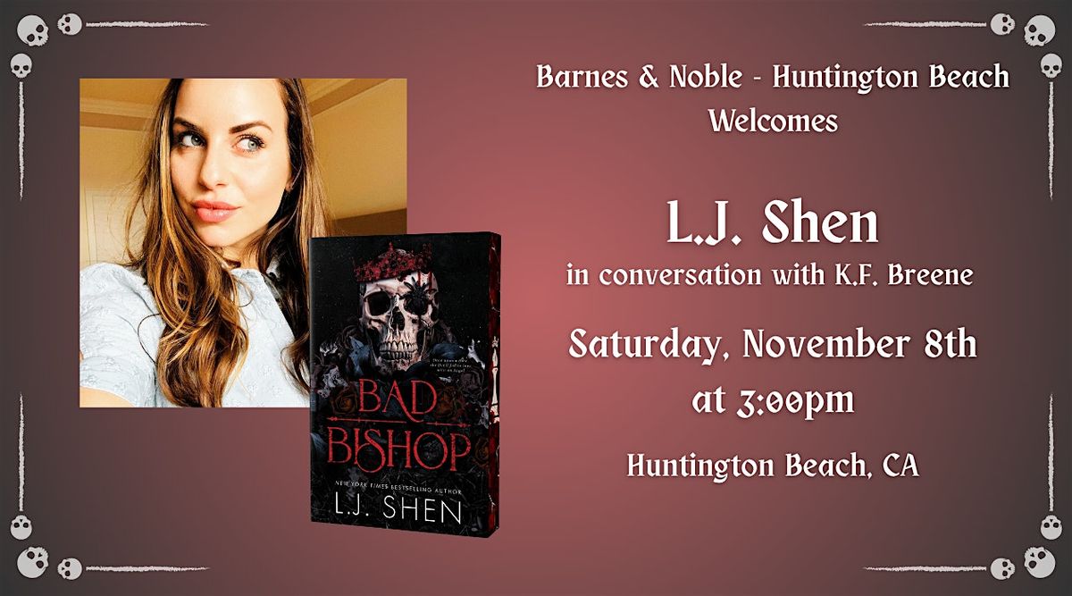 L.J. Shen celebrates BAD BISHOP at Barnes & Noble - Huntington Beach