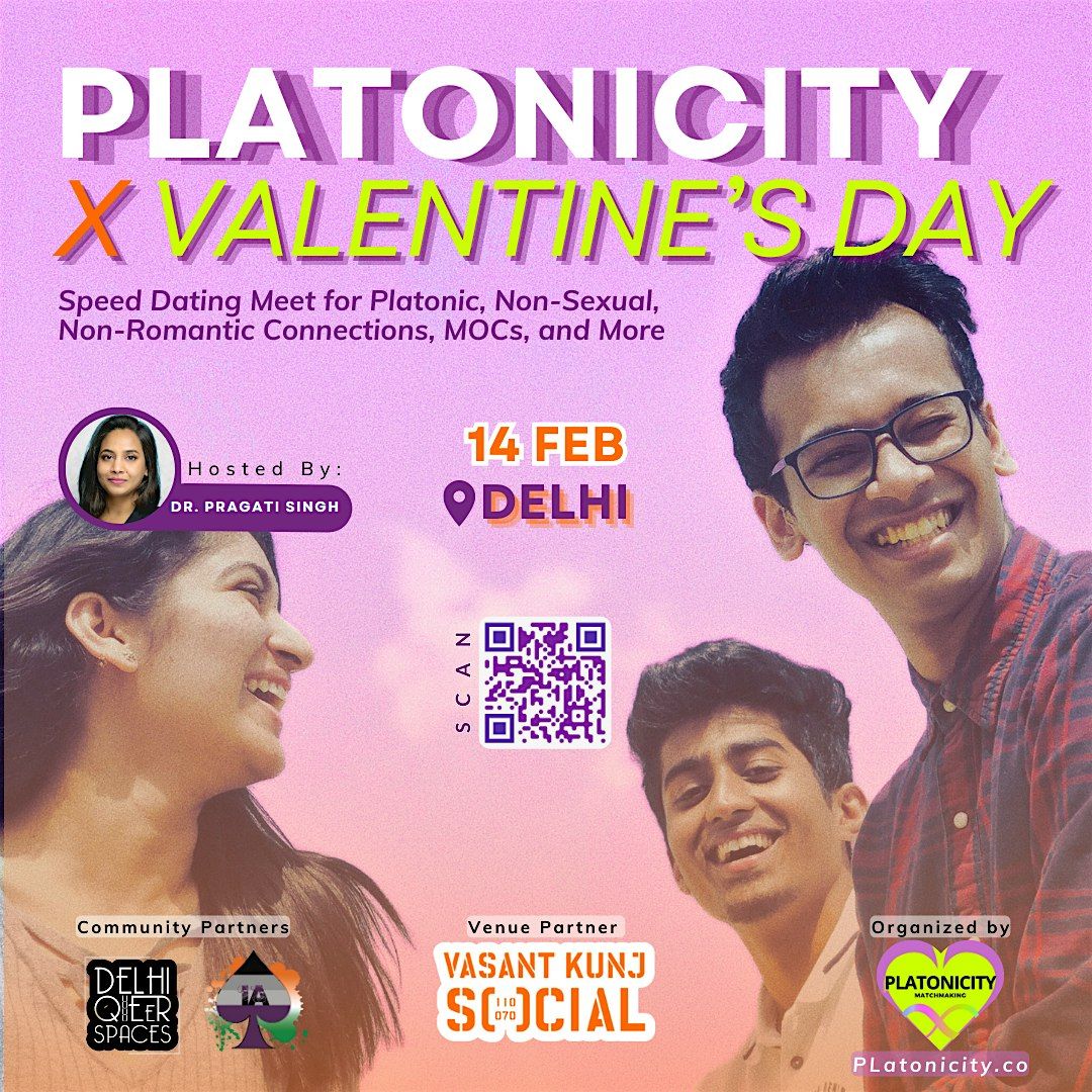 PLatonicity x Valentine's Speed Dating | Delhi