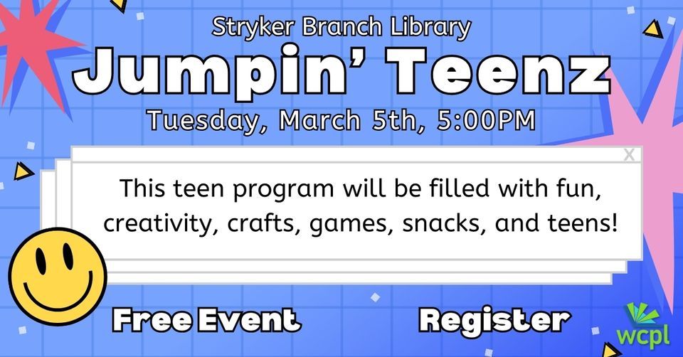Jumpin Teenz Stryker Branch Library, 304 S Defiance St, Stryker, OH