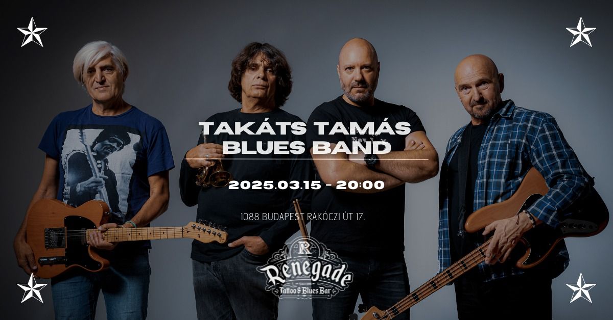 Tak\u00e1ts Tam\u00e1s Blues Band koncert