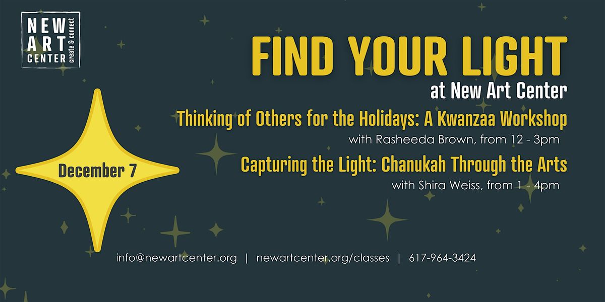 Find Your Light: Celebrating Kwanzaa and Chanukah Through Art