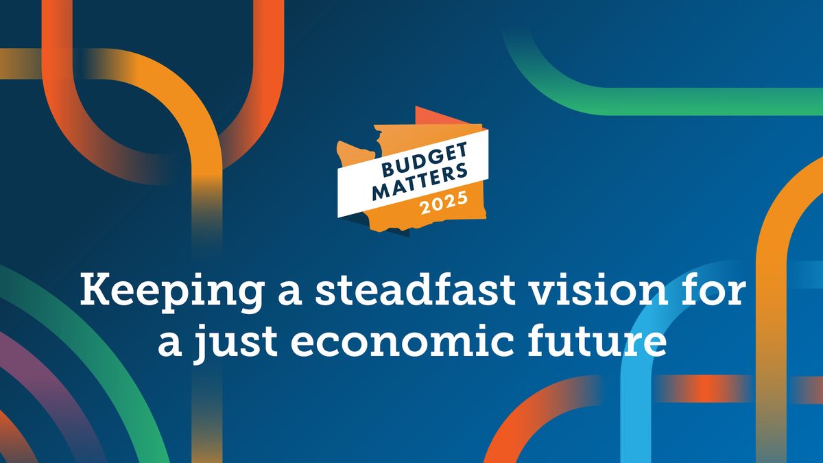Budget Matters: Manteniendo una visi\u00f3n firme para un futuro econ\u00f3mico justo