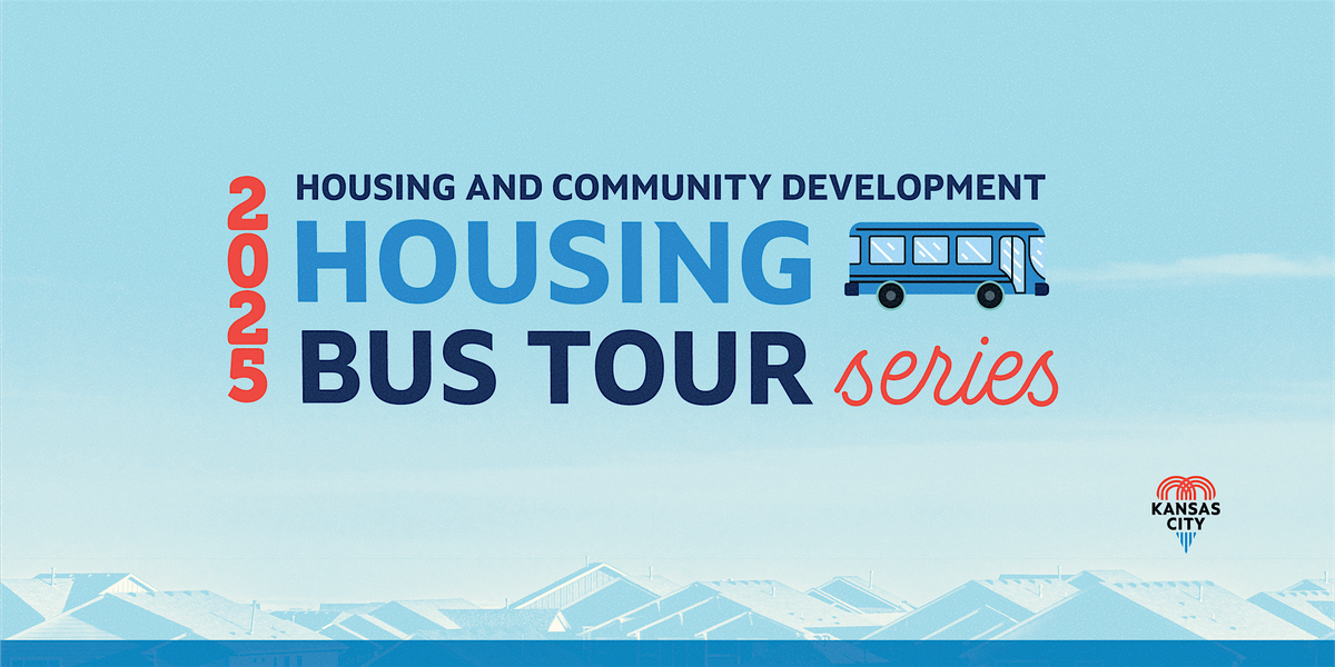 Housing Trust Fund Bus Tour - Kansas City