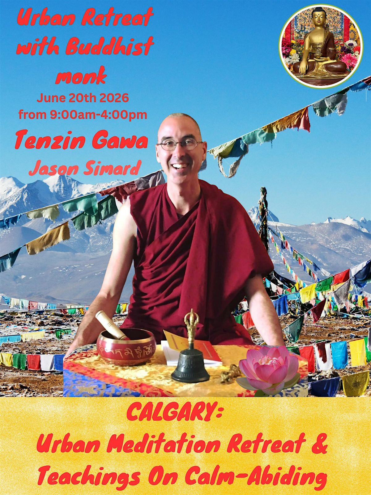 CALGARY: 1-Day Urban Meditation Retreat & Teachings on Calm-Abiding