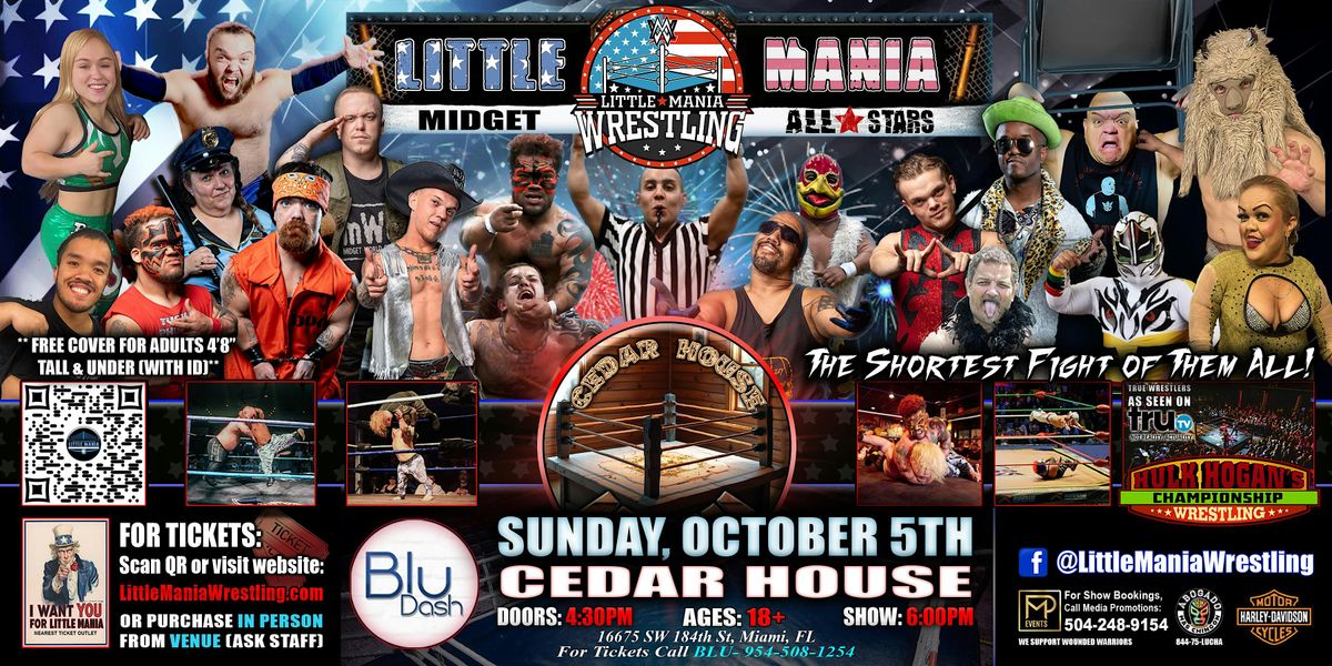 Miami, FL - Little Mania Midget Wrestling @ Cedar House