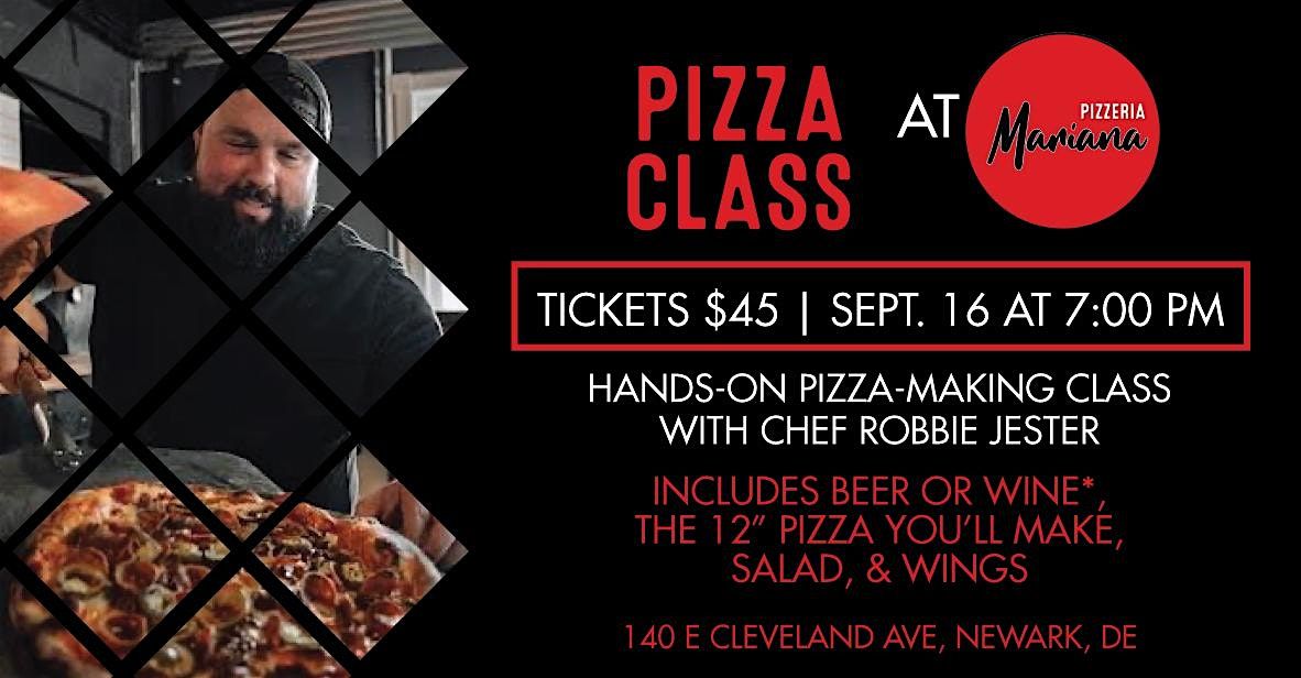 Pizza Making Class with Chef Robbie Jester at Pizzeria Mariana