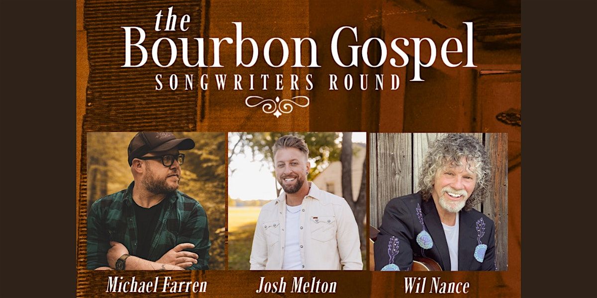 Bourbon Gospel Songwriters Round