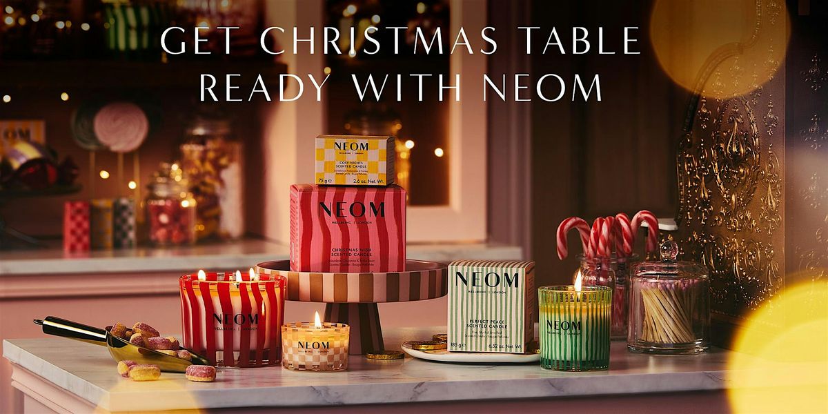 Get Christmas Table Ready with Neom Edinburgh