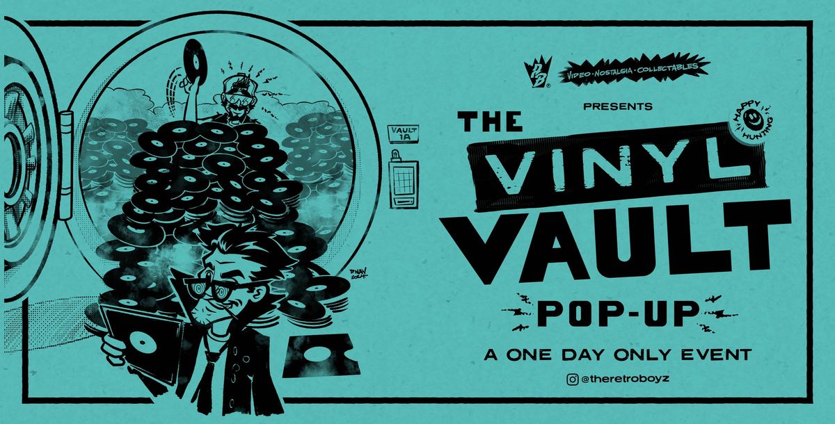 Retro Boyz Presents: The Vinyl Vault